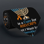 All I Want for Hanukkah...RSD/CRPS Neck Tie<br><div class="desc">tie</div>