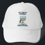 All I Want for Hanukkah...TN Trucker Hat<br><div class="desc">hat</div>