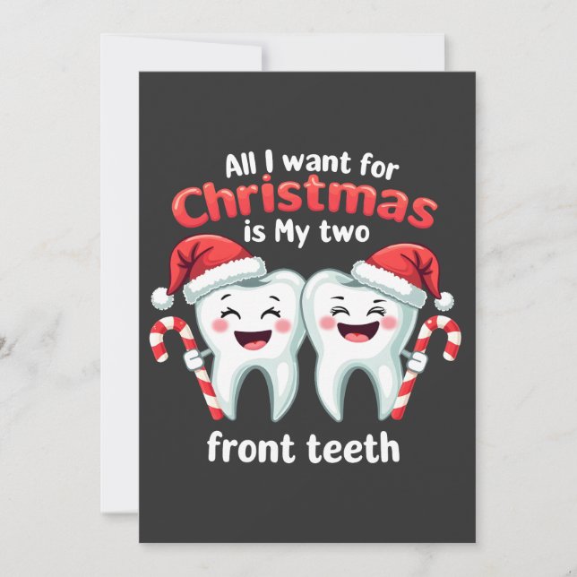 All I Want For My Cardio Is My Two Front Teeth  Invitation (Front)