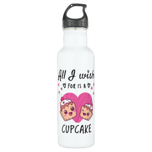 All I wish for is a Cupcake 710 Ml Water Bottle