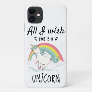 All I wish for is a Unicorn iPhone 11 Case