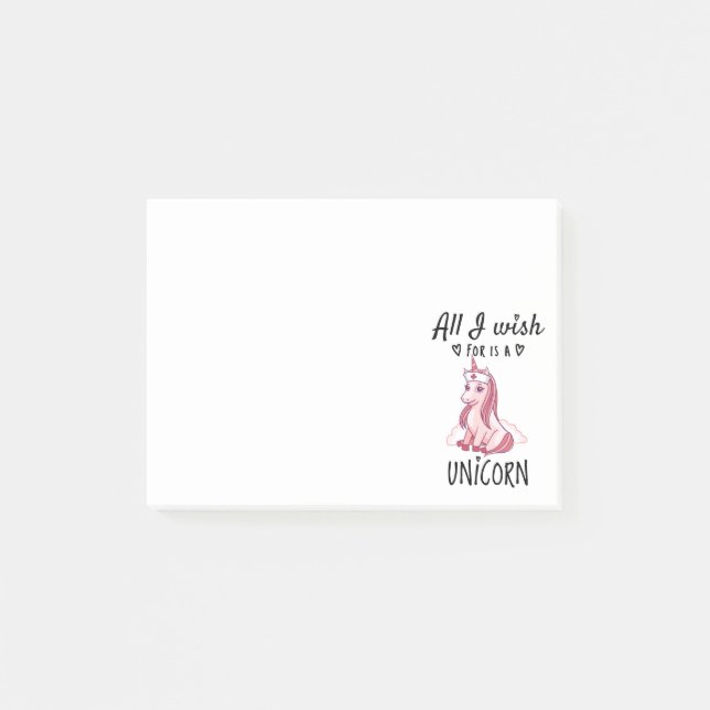 All I wish for is a Unicorn Post-it Notes (Front)