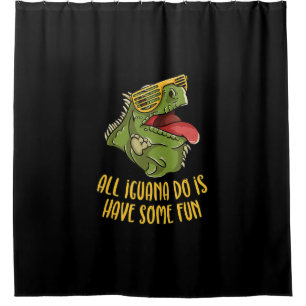 All Iguana Do Is Have Some Fun - Reptile & Lizard