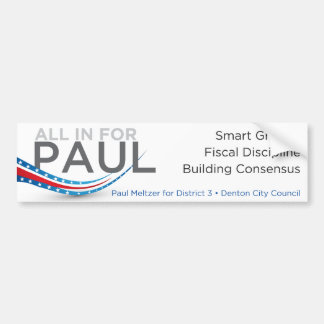 All In For Paul Bumper Sticker