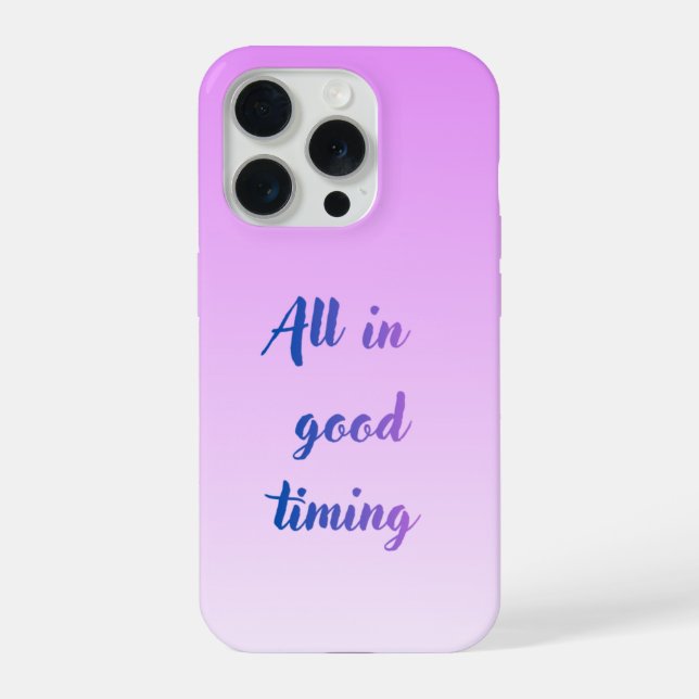 All in good timing Mobile Cover (Back)