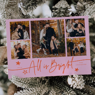 All Is Bright Orange Pink Multi Photo Holiday Card