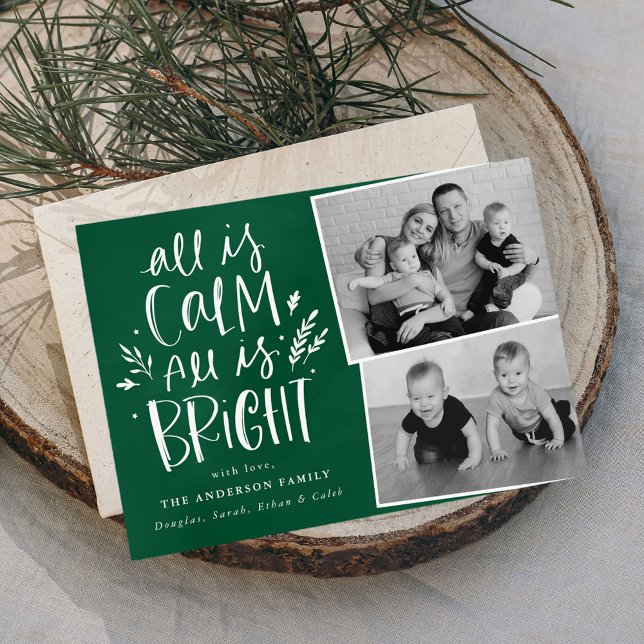 All is Calm All is Bright Green 2 Photo Holiday Card (Creator Uploaded)