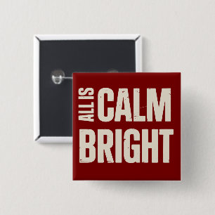 All Is Calm All Is Bright Retro Family Christmas 2 Inch Square Button