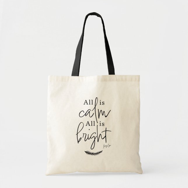 All Is Calm, All Is Bright Silent Night Christmas Tote Bag (Front)