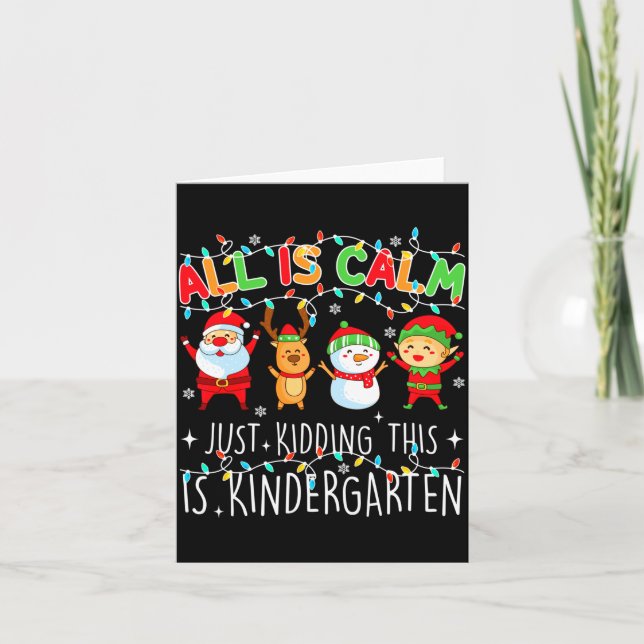 All Is Calm Funny Xmas Kindergarten Christmas Seas Card (Front)