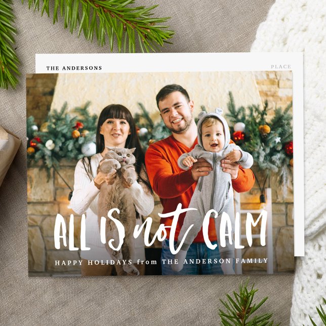 All is Not Calm | Funny Photo Holiday Postcard (Creator Uploaded)