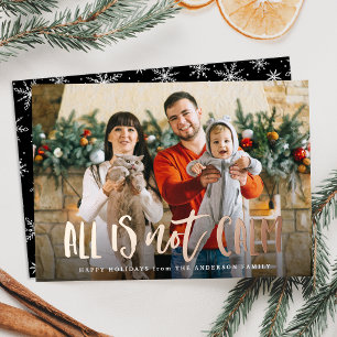 All is Not Calm Funny Photo Rose Gold Foil Holiday Card