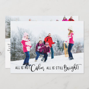 All is Not Calm Holiday Funny Photo Card