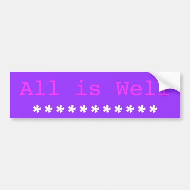 All is Well bumper sticker (Front)