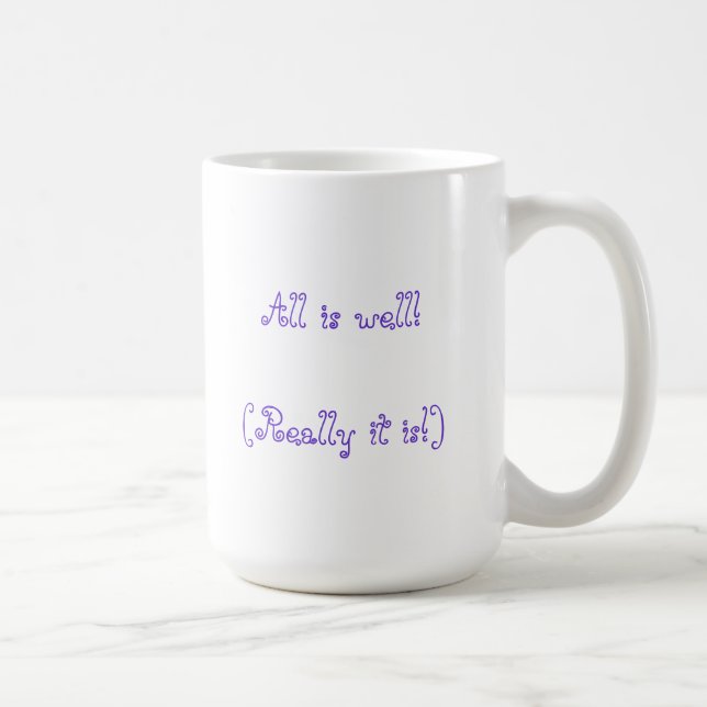All is well, mug (Right)