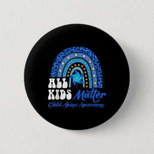 All Kids- Pinwheel Blue Rainbow Child Abuse Awaren 2 Inch Round Button