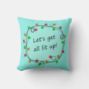 "All Lit Up" funny Christmas party throw pillow