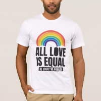 All Love Is Equal Pride LGBT Equal Rights Rainbow