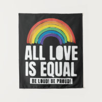 All Love Is Equal Pride LGBT Equal Rights Rainbow