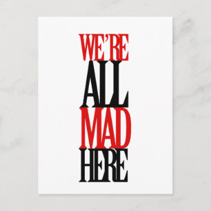 All Mad Here Postcard