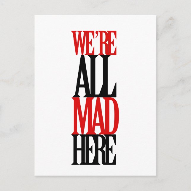 All Mad Here Postcard (Front)