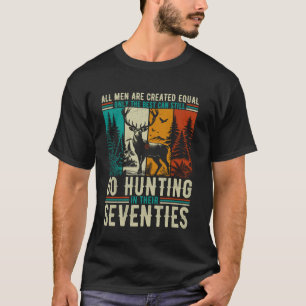 All Men Are Created Equal Only The Best Can Still  T-Shirt