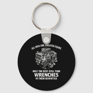 All men are created equal only the turn wrenches  keychain