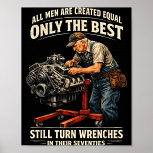All men are created equal only the turn wrenches poster