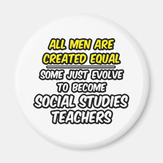 All Men Are Created Equal...Soc. Studies Teachers Magnet