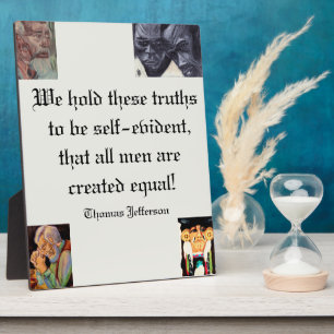 ALL MEN ARE EQUAL PLAQUE