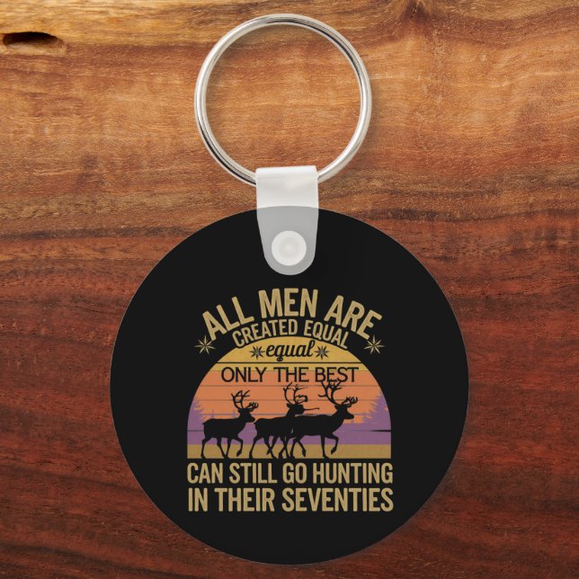 All Men Equal Go Hunting Seventies Outdoor Sunset Keychain (Front)