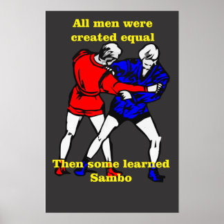 All men were created equalThen some learned Sambo2 Poster
