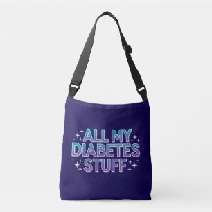 All my diabetes stuff crossbody bag