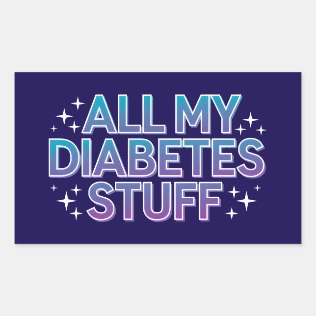 All my diabetes stuff sticker (Front)