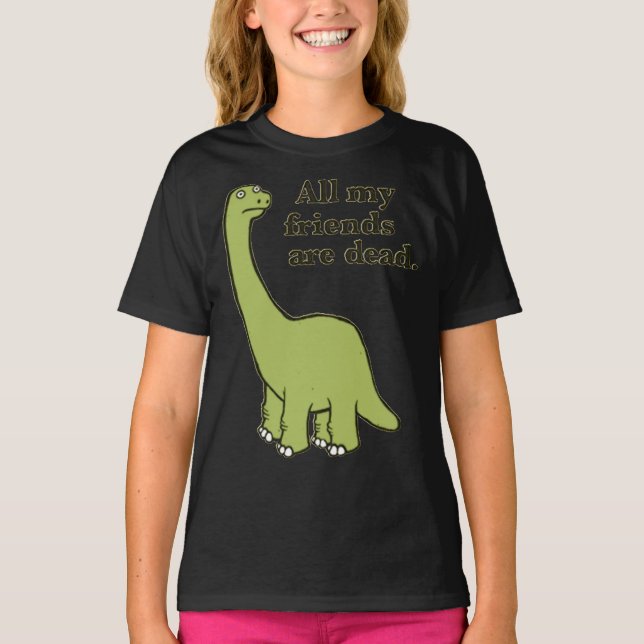 All My Friends are Dead Dinosaur Essential T-Shirt (Devant)