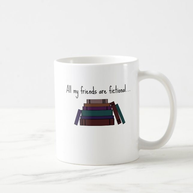 All My Friends Are Fictional Coffee Cup (Right)