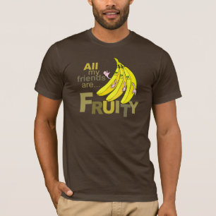 All my friends are Fruity T-Shirt