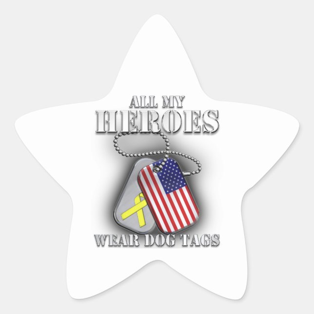 All My Heroes Wear Dog Tags (Front)