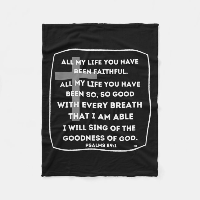 All My Life You Have Been Faithful  Fleece Blanket (Front)