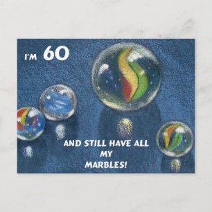 ALL MY MARBLES 60TH BIRTHDAY POSTCARD