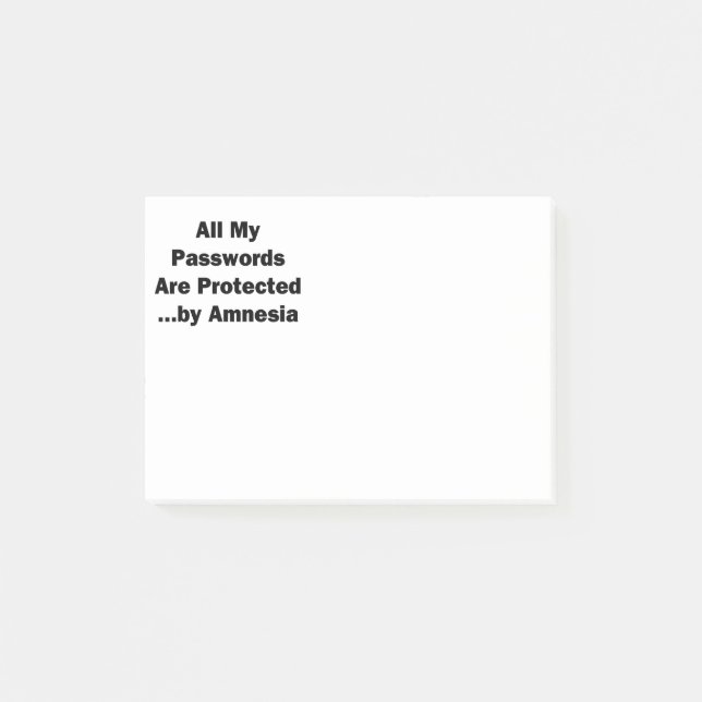 All My Passwords are Protected...by Amnesia Post-it Notes (Front)