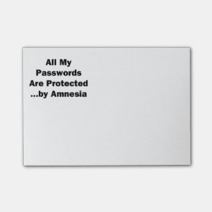 All My Passwords are Protected...by Amnesia Post-it Notes