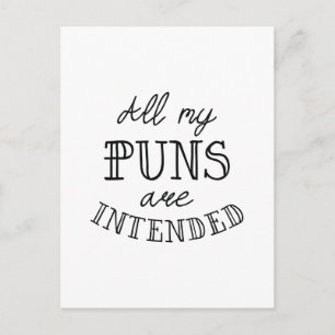 All My Puns Are intended Postcard