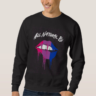 All Natural Bi Bisexual LGBTQ Bi Pride LGBT Sweatshirt