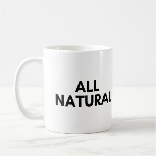all natural coffee mug