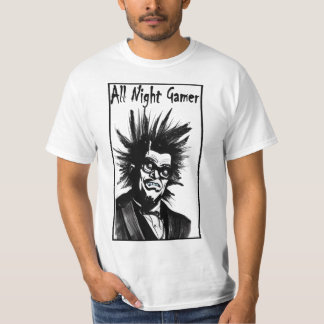 All night gamer t-shirt