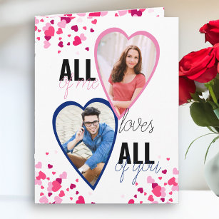 All of Me Loves All of You 2 Photo Sweet Valentine Card