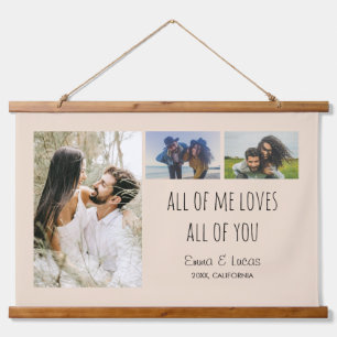 All of Me Loves All of You Photo Collage  Hanging Tapestry