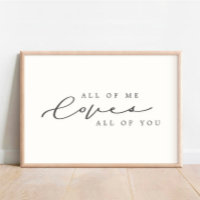 All Of Me Loves All Of You Script Nursery Decor