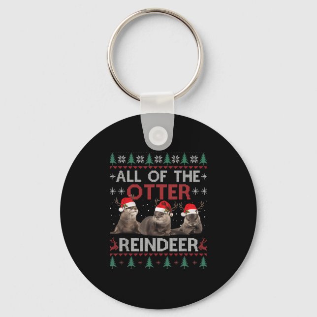 All Of Otter Reindeer Christmas Ugly Pyjamas Xmas  Keychain (Front)